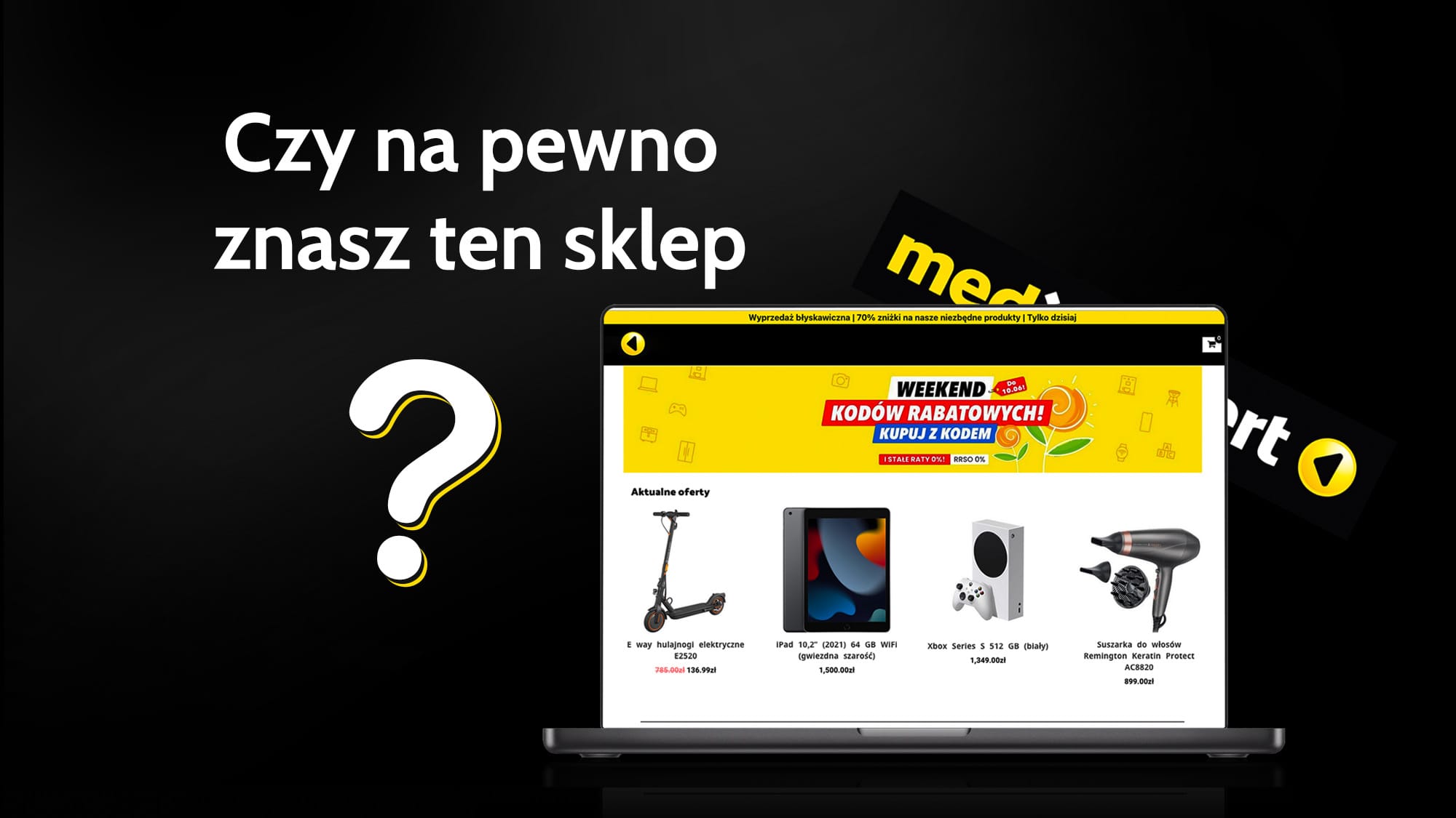 Niskie ceny, wysokie straty. Hakerzy wykorzystali wizerunek Media Expert.